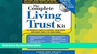 READ FULL  The Complete Living Trust Kit: An Essential Guide to Control Your Estate and Easily