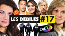 Les Débiles #17 : Policiers, Renaud, Colton Haynes, Valérie Bègue, Halloween, Canal 