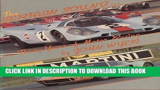 [PDF] The Certain Sound: Thirty Years of Motor Racing Full Online