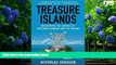 Big Deals  Treasure Islands: Uncovering the Damage of Offshore Banking and Tax Havens by Shaxson,