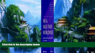 Books to Read  VAT   Sales Taxes Worldwide: A Guide to Practice and Procedures in 61 Countries