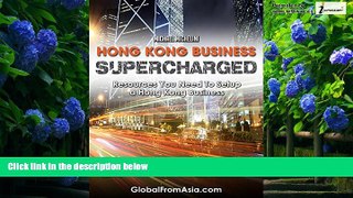 Big Deals  Hong Kong Business Supercharged: Resources You Need To Setup a Hong Kong Company  Full
