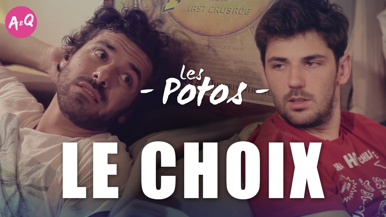 LES POTOS - LE CHOIX