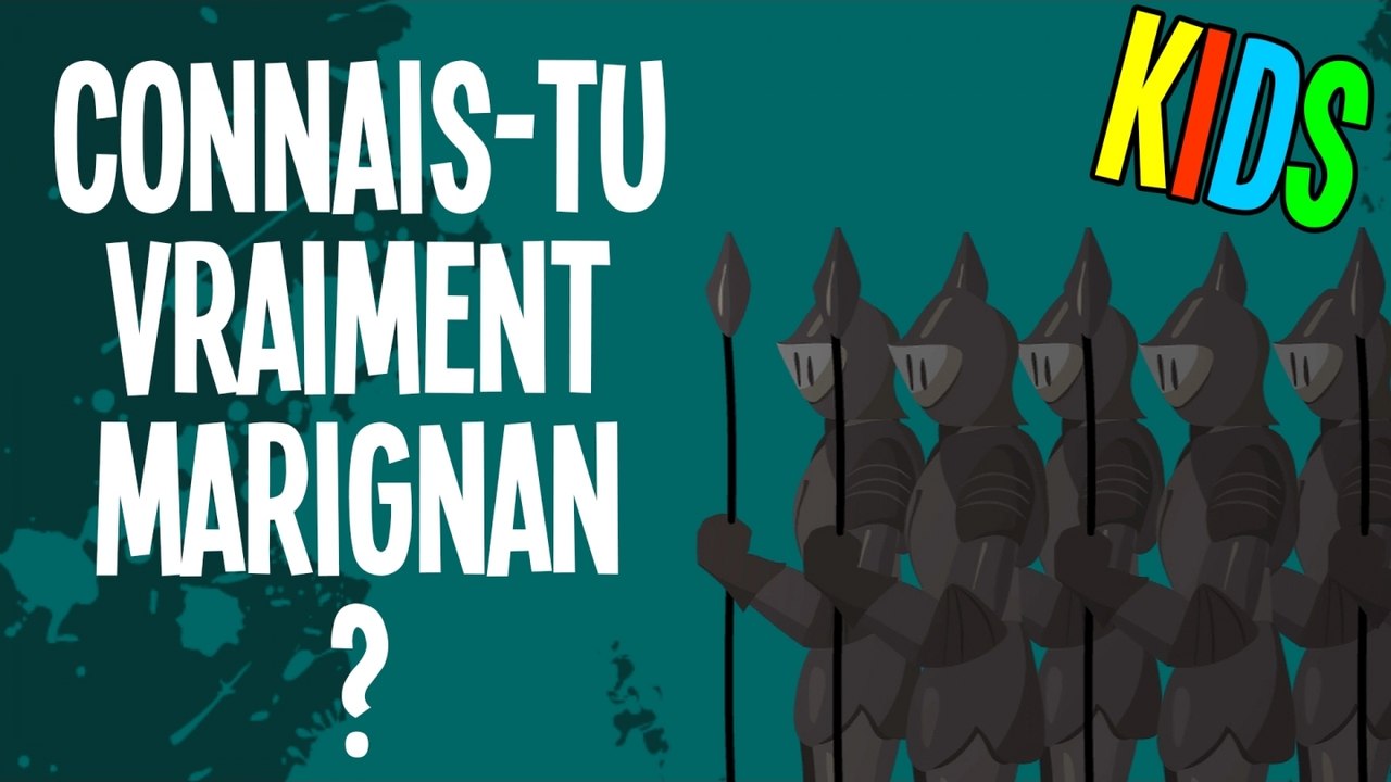 Connais-tu vraiment Marignan ? - Question Histoire KIDS #15