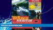 Big Deals  The Essential Wilderness Navigator: How to Find Your Way in the Great Outdoors, Second
