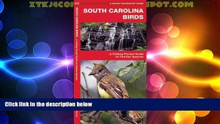 Big Deals  South Carolina Birds: A Folding Pocket Guide to Familiar Species (Pocket Naturalist