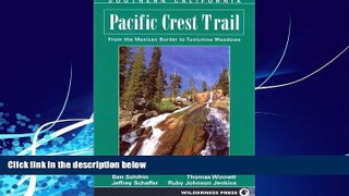 Books to Read  Pacific Crest Trail: Southern California  Full Ebooks Most Wanted