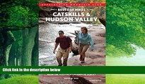 Books to Read  AMC s Best Day Hikes in the Catskills and Hudson Valley: Four-Season Guide To 60 Of