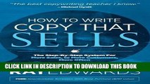 [Ebook] How to Write Copy That Sells: The Step-By-Step System for More Sales, to More Customers,