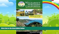 Books to Read  Walkabout Northern California: Hiking Inn to Inn  Full Ebooks Best Seller