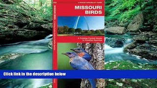 Deals in Books  Missouri Birds: A Folding Pocket Guide to Familiar Species (Pocket Naturalist