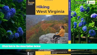 Books to Read  Hiking West Virginia (State Hiking Guides Series)  Best Seller Books Most Wanted