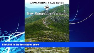 Books to Read  Appalachian Trail Guide to New Hampshire-Vermont (Appalachian Trail Guides)  Full