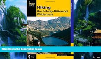 Books to Read  Hiking the Selway-Bitterroot Wilderness (Regional Hiking Series)  Best Seller Books