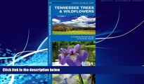 Books to Read  Tennessee Trees   Wildflowers: A Folding Pocket Guide to Familiar Species (Pocket