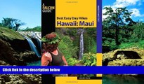 Must Have  Best Easy Day Hikes Hawaii: Maui (Best Easy Day Hikes Series)  Premium PDF Full Ebook