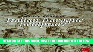 [EBOOK] DOWNLOAD Italian Baroque Sculpture (World of Art) PDF