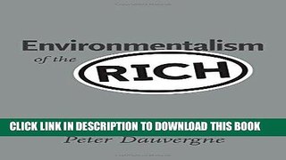 [Ebook] Environmentalism of the Rich (MIT Press) Download Free
