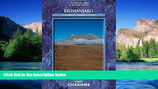 Full [PDF]  Kilimanjaro: A Trekker s Guide (Cicerone Mountain Walking S)  READ Ebook Online