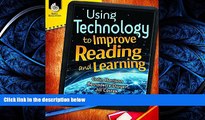 Choose Book Using Technology to Improve Reading and Learning (Professional Resources)