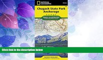 Big Deals  Chugach State Park, Anchorage (National Geographic Trails Illustrated Map)  Best Seller