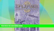 Big Deals  The Streets of Key West: A History Through Street Names  Best Seller Books Best Seller