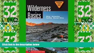 Big Deals  Wilderness Basics 4th Ed (Mountaineering Outdoor Basics)  Best Seller Books Best Seller