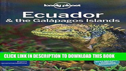 [Ebook] Lonely Planet Ecuador   the Galapagos Islands (Travel Guide) Download online