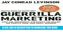 [Ebook] Guerilla Marketing: Easy and Inexpensive Strategies for Making Big Profits from Your Small