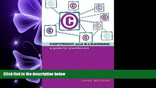 Enjoyed Read Copyright and e-learning: A Guide for Practitioners (Facet Publications (All Titles