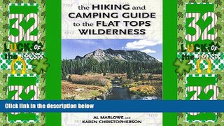 Big Deals  The Hiking and Camping Guide to Colorado s Flat Tops Wilderness (The Pruett Series)