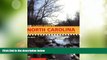 Big Deals  100 Classic Hikes in North Carolina  Full Read Best Seller