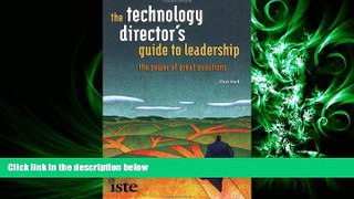 Enjoyed Read The Technology Director s Guide to Leadership: The Power of Great Questions