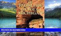 Books to Read  The Paddler s Guide to Michigan  Best Seller Books Most Wanted