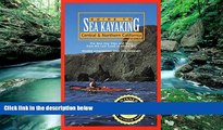 Books to Read  Guide to Sea Kayaking in Central and Northern California: The Best Day Trips and