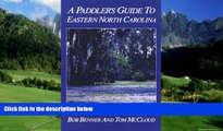 Big Deals  A Paddler s Guide to Eastern North Carolina  Full Ebooks Best Seller