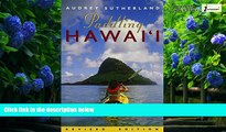 Books to Read  Paddling Hawai i (Revised) (Latitude 20 Books)  Best Seller Books Most Wanted