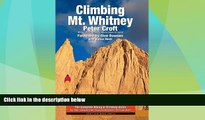 Big Deals  Climbing Mt. Whitney  Best Seller Books Most Wanted