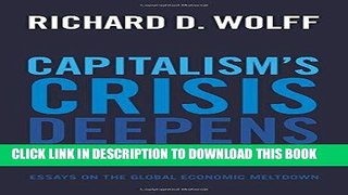 [PDF] Capitalism s Crisis Deepens: Essays on the Global Economic Meltdown Download Free