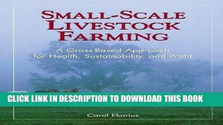 [Ebook] Small-Scale Livestock Farming: A Grass-Based Approach for Health, Sustainability, and