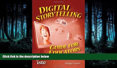 Enjoyed Read Digital Storytelling Guide for Educators