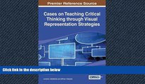 Fresh eBook Cases on Teaching Critical Thinking through Visual Representation Strategies