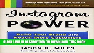 [Ebook] Instagram Power: Build Your Brand and Reach More Customers with the Power of Pictures