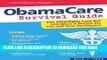[Ebook] ObamaCare Survival Guide: The Affordable Care Act and What It Means for You and Your