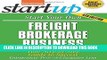 [Ebook] Start Your Own Freight Brokerage Business: Your Step-By-Step Guide to Success (StartUp