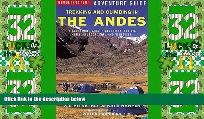 Download Video: Big Deals  Trekking and Climbing in the Andes (Trekking   Climbing)  Full Read Best Seller