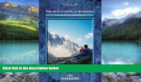 Big Deals  The Mountains of Romania (Cicerone Mountain Guide)  Full Ebooks Best Seller