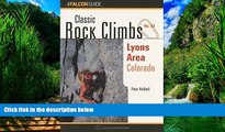 Big Deals  Classic Rock Climbs No. 23 Lyons Area, Colorado  Best Seller Books Most Wanted