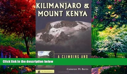 Download Video: Books to Read  Kilimanjaro and Mount Kenya: A Climbing and Trekking Guide  Full Ebooks Most Wanted