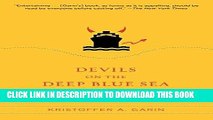 [Ebook] Devils on the Deep Blue Sea: The Dreams, Schemes, and Showdowns That Built America s